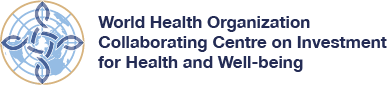 World Health Organization Collaborating Centre On Investment for Health and Well-being